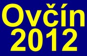 Ovčín 2012